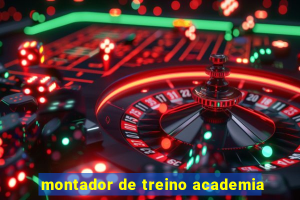 montador de treino academia